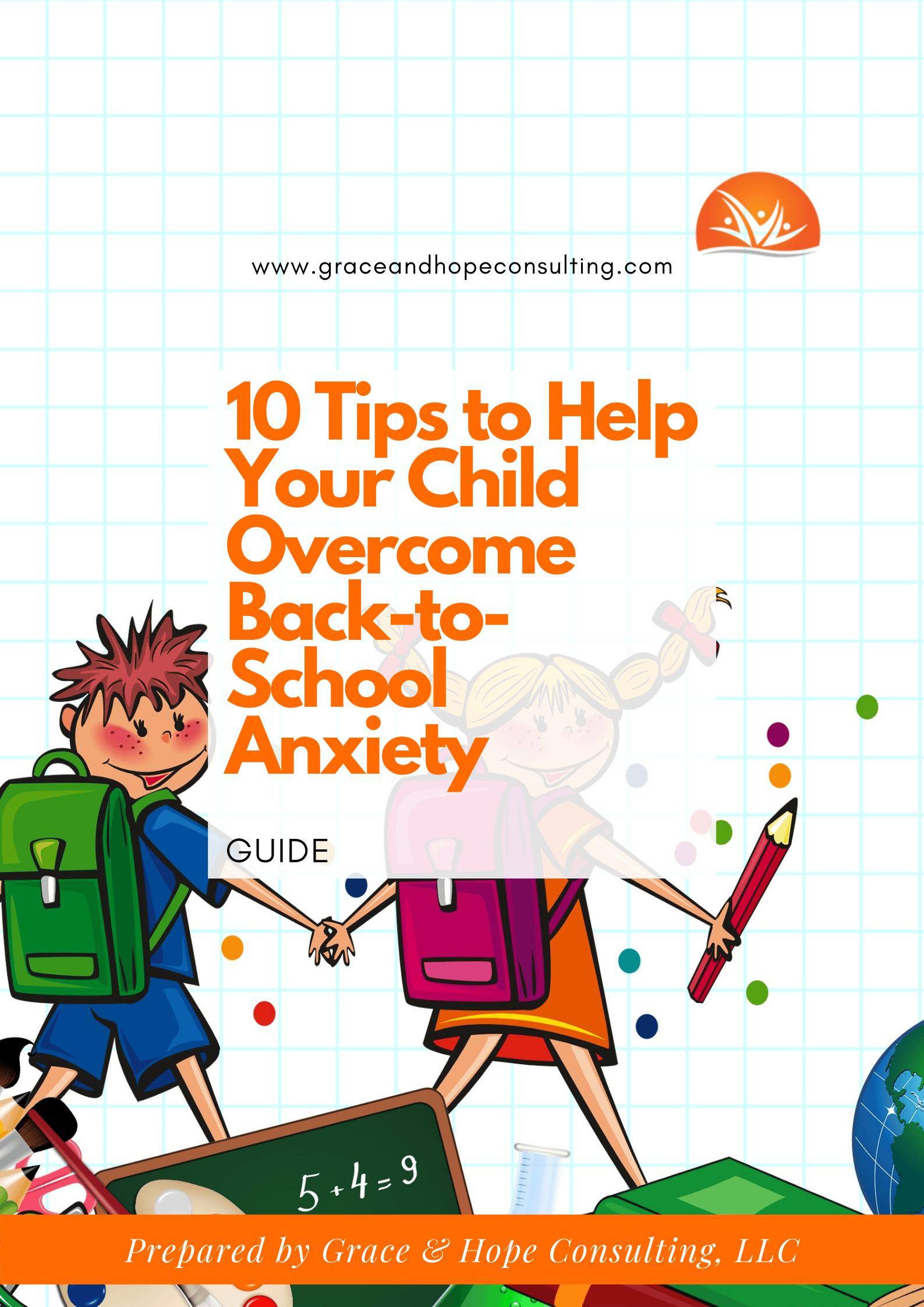 10 Tips To Help Your Child Overcome Back-To-School Anxiety - Payhip