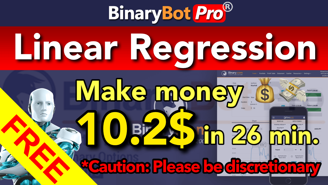 [Binary Bot Pro] Linear Regression (25-Mar-2022) - Payhip