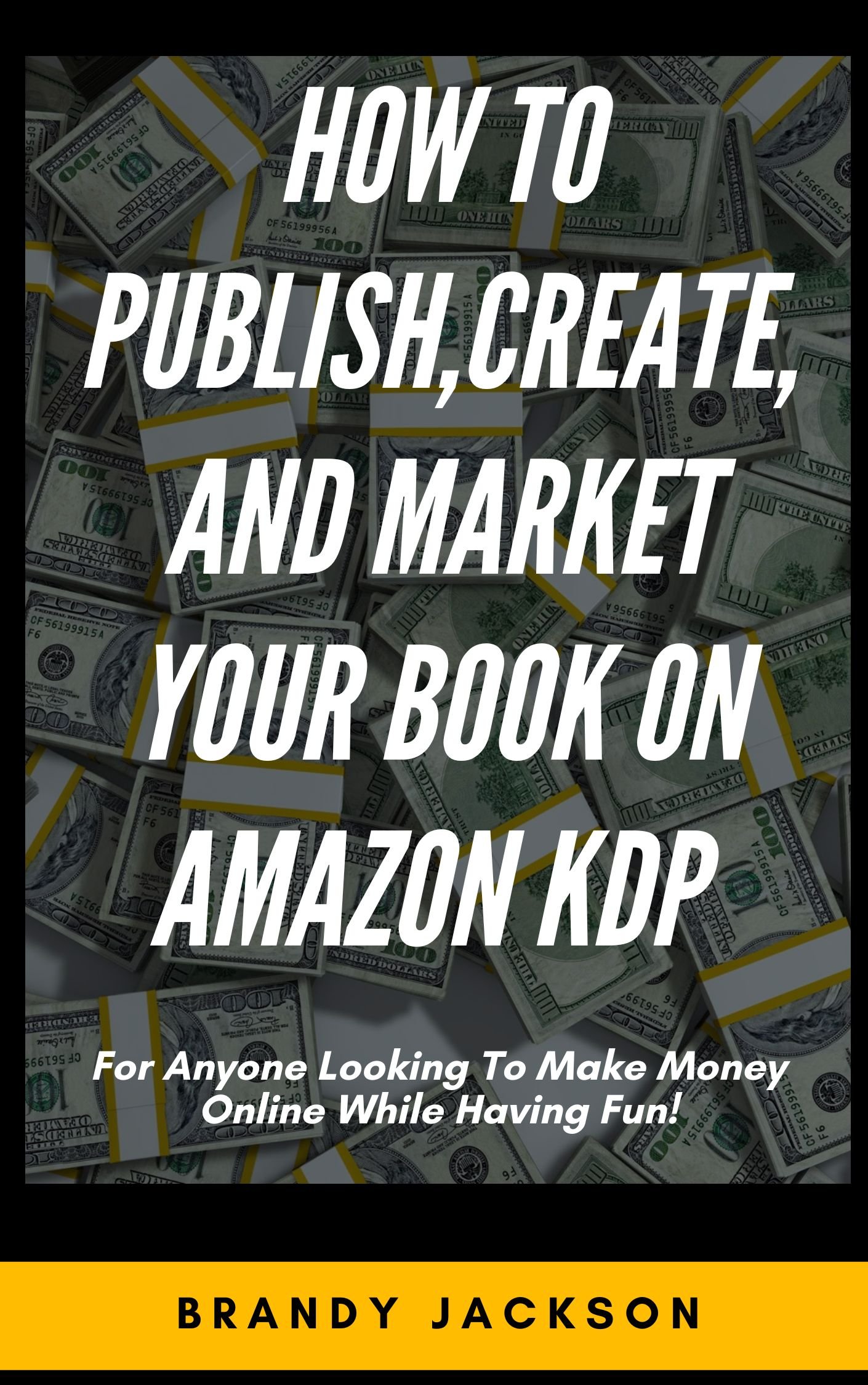 How To Publish,Create, And Market Your Book On Amazon KDP - Payhip