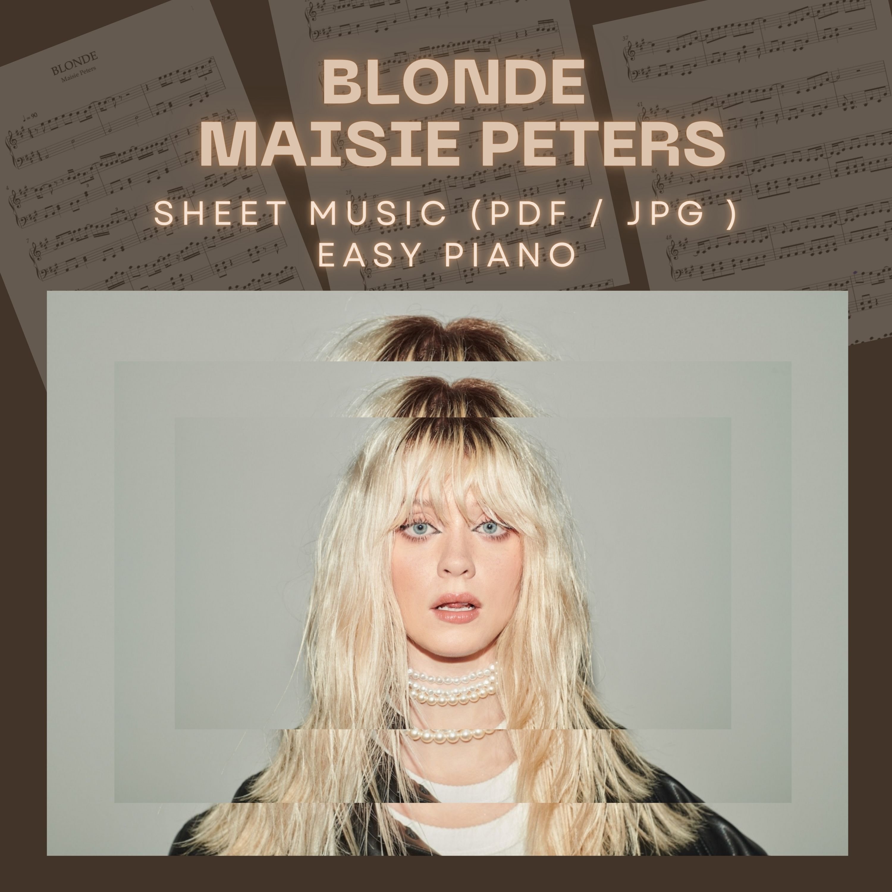 Maisie Peters 直筆サイン BLONDE - Maisie Peters (sheet music) - Payhip