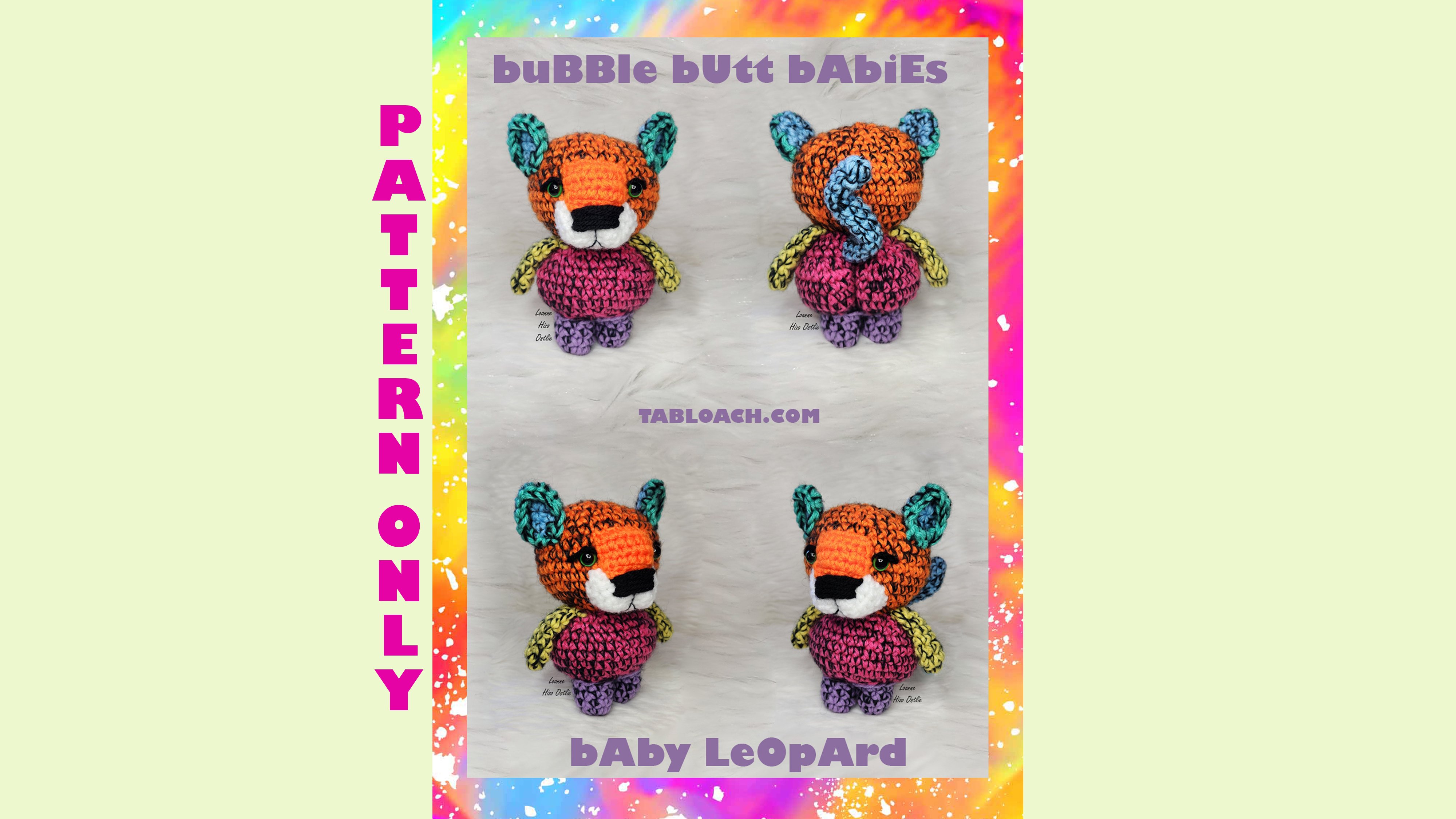Bubble Butt Baby Leopard Crochet PDF pattern
