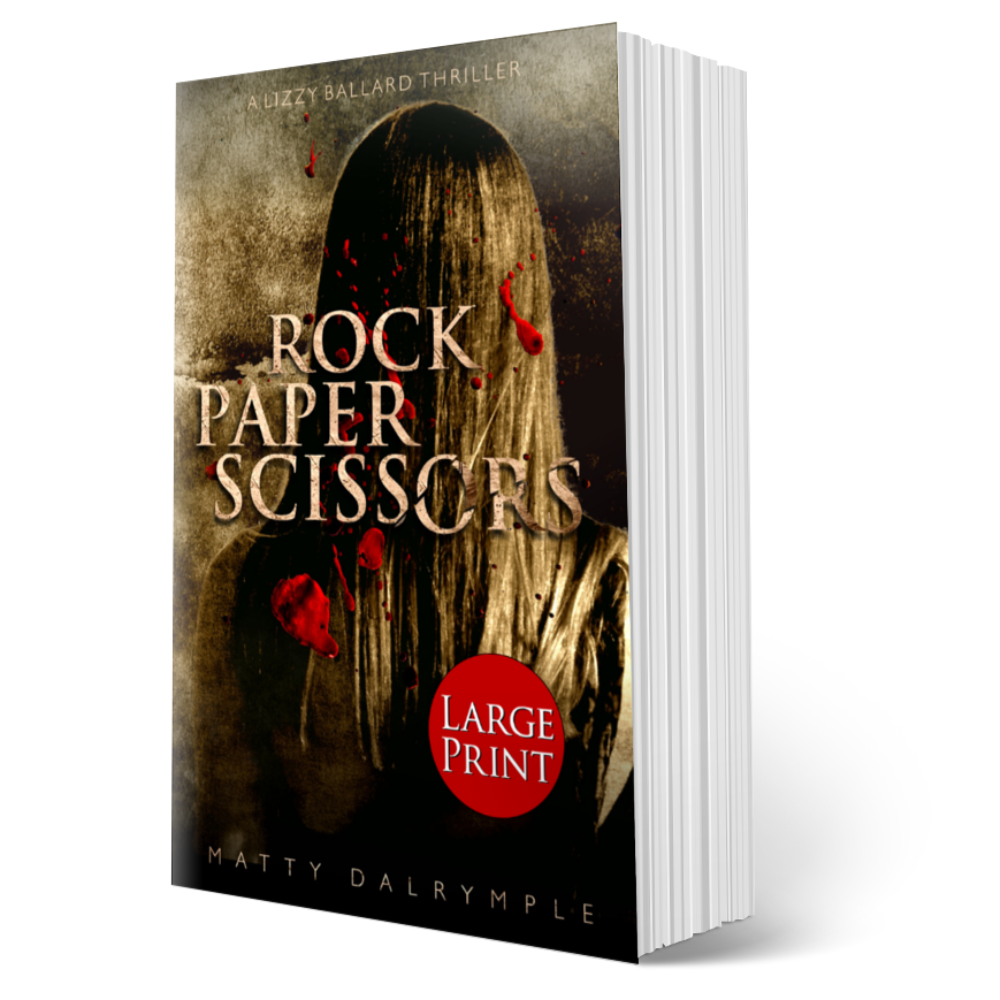 Rock Paper Scissors: A Lizzy Ballard Thriller Book 1 SIGNED *LARGE
