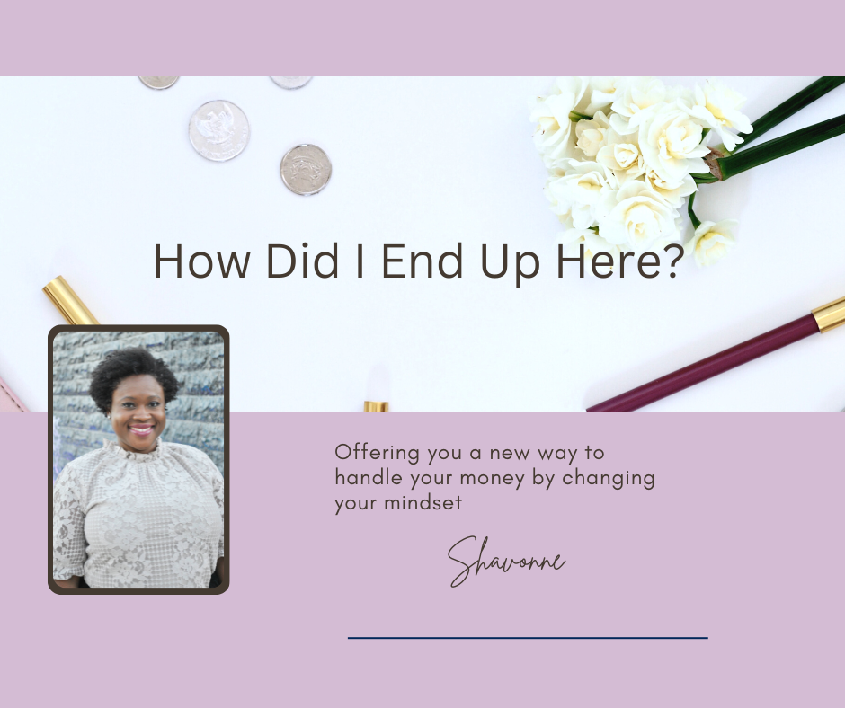 how did your financial situation lead you in debt