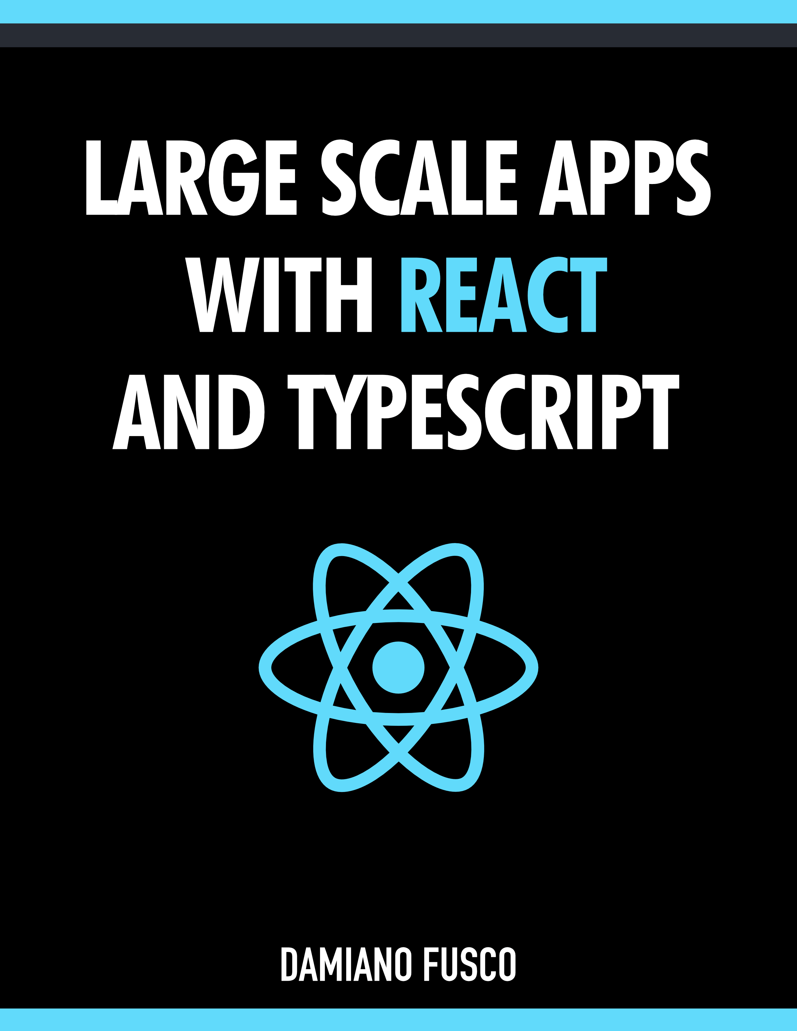 Book: Large Scale Apps with React and TypeScript - Payhip