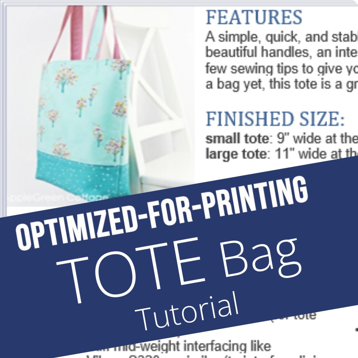 Tote Bag Pattern - Free Tote Pattern In 2 Sizes - AppleGreen Cottage