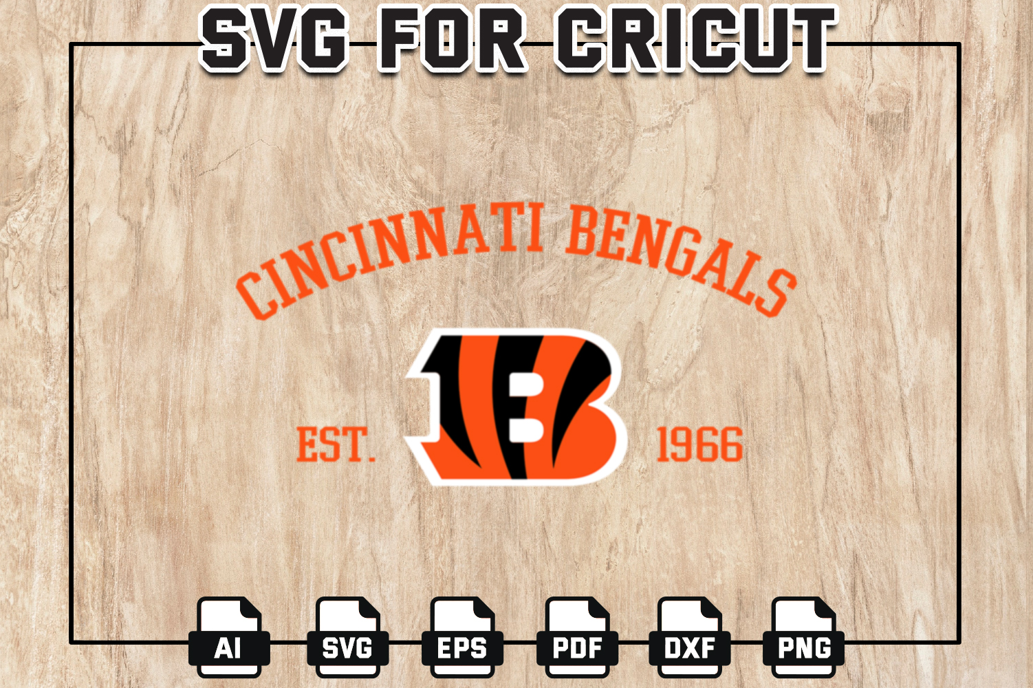 Cincinnati Bengals SVG NFL Team SVG Bundle Download