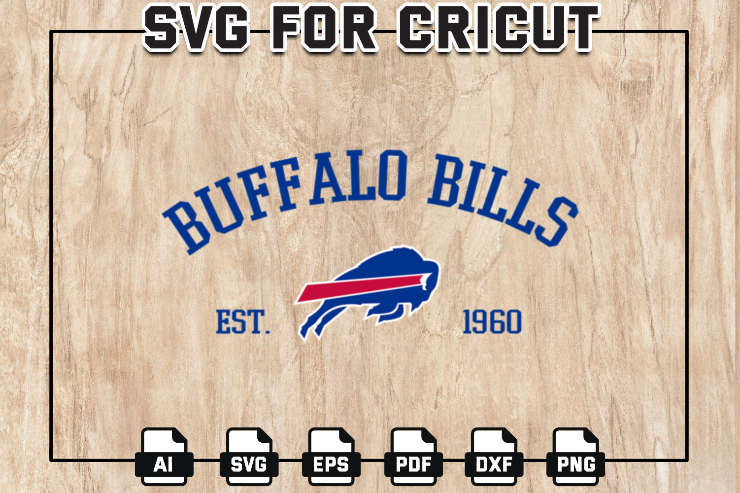 BUFFALO BILLS SVG CRICUT FILE BUNDLE - NFL Team Buffalo Logo