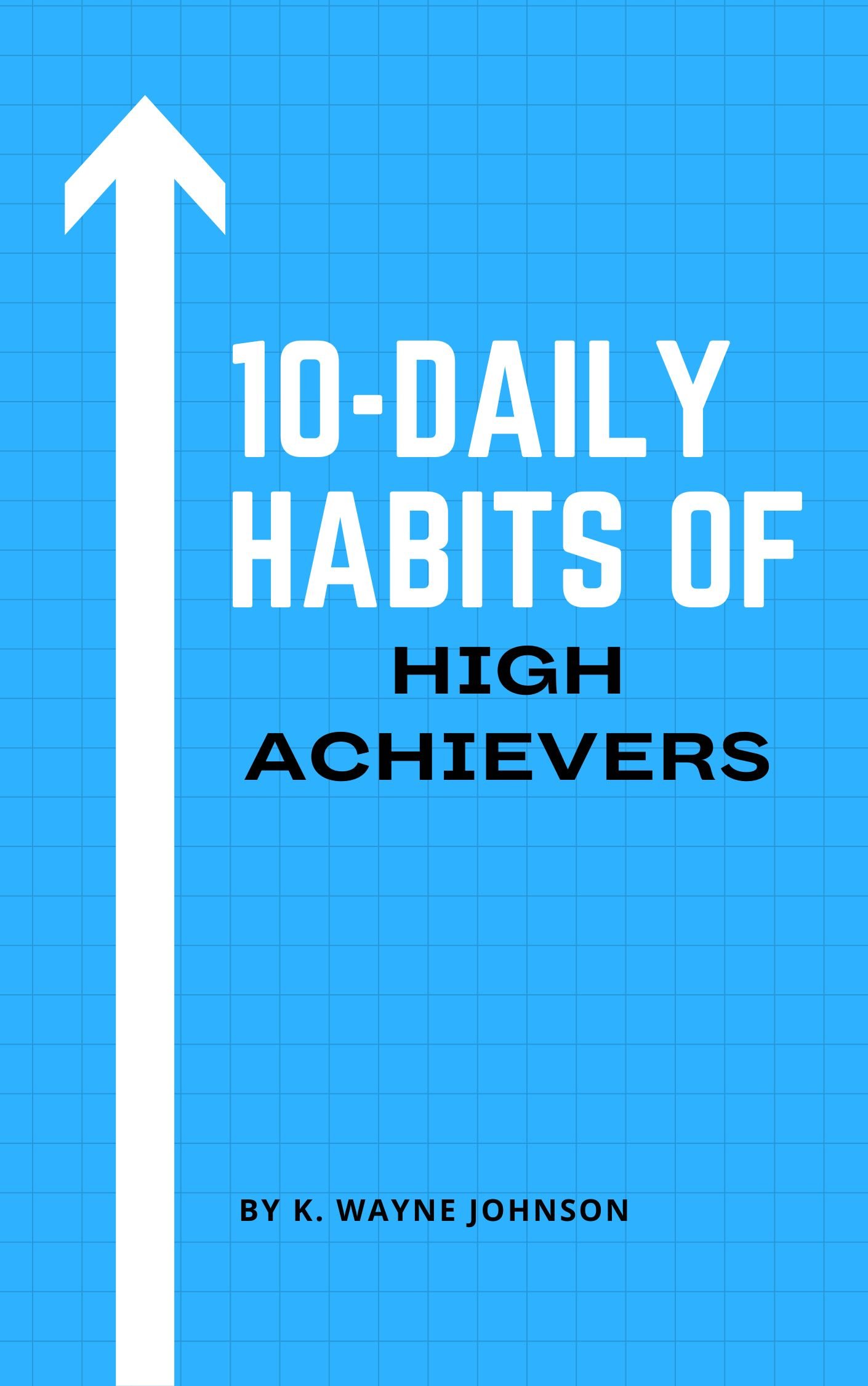 10 Daily Habits Of High Achievers - Payhip