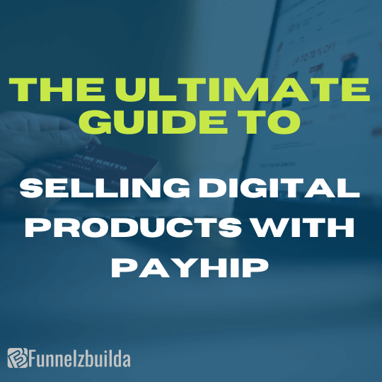 Selling digital products with Payhip