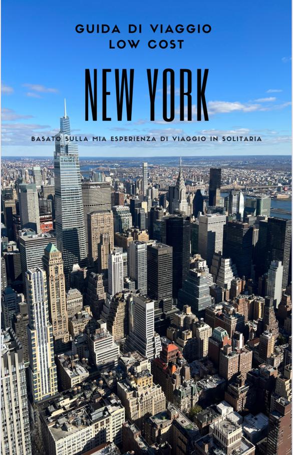NEW YORK- Guida di Viaggio Low Cost