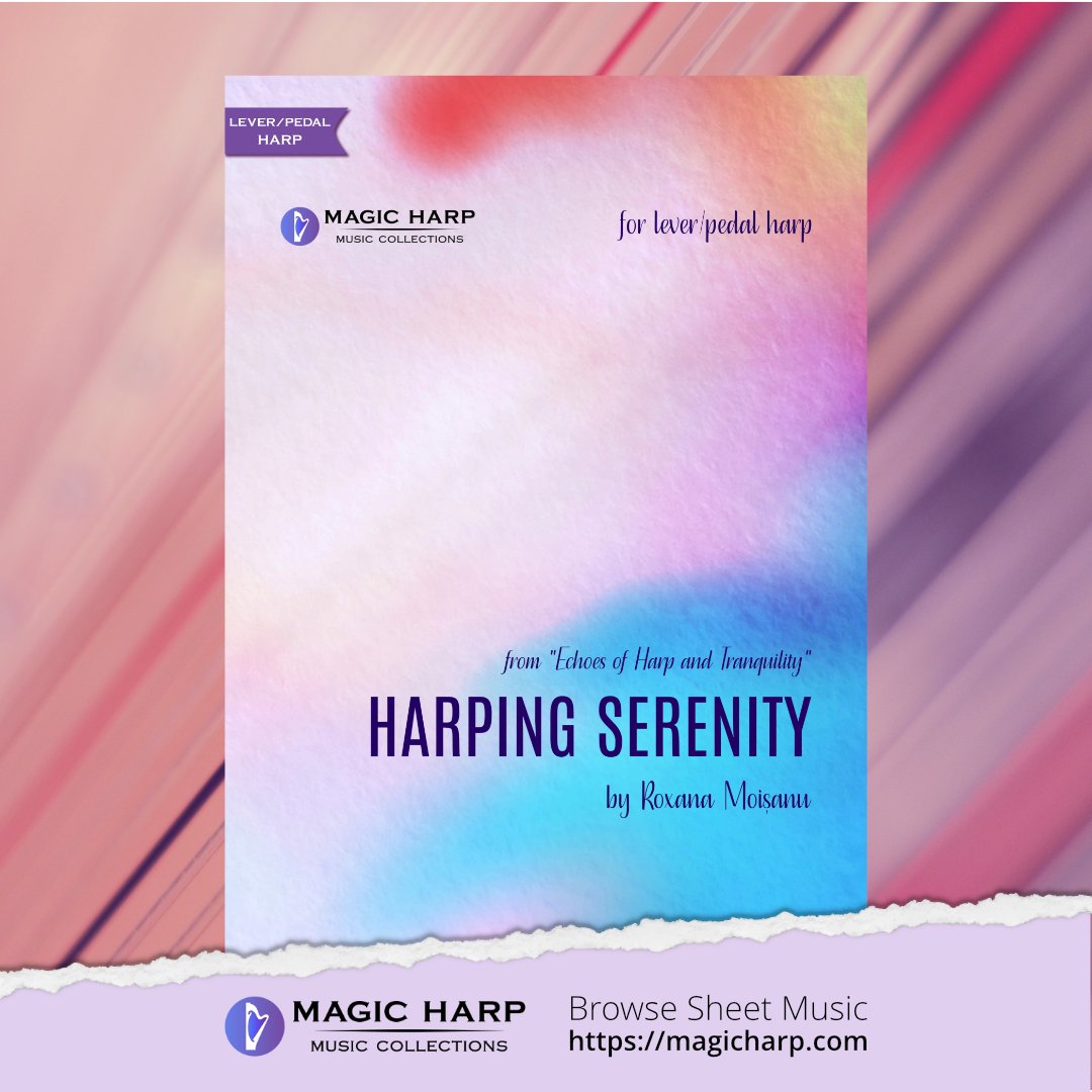 Harping Serenity by Roxana Moișanu for lever/pedal harp Cover