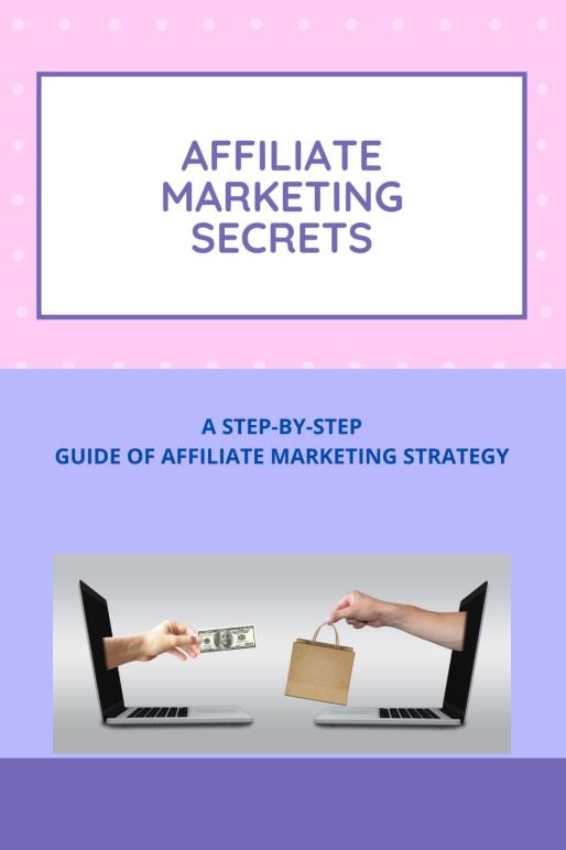 Affiliate Marketing Secrets