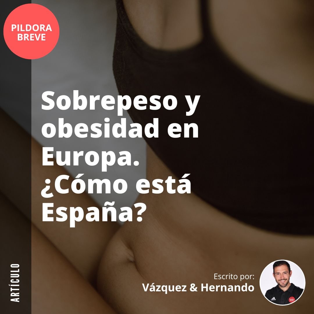 Sobrepeso y obesidad en España