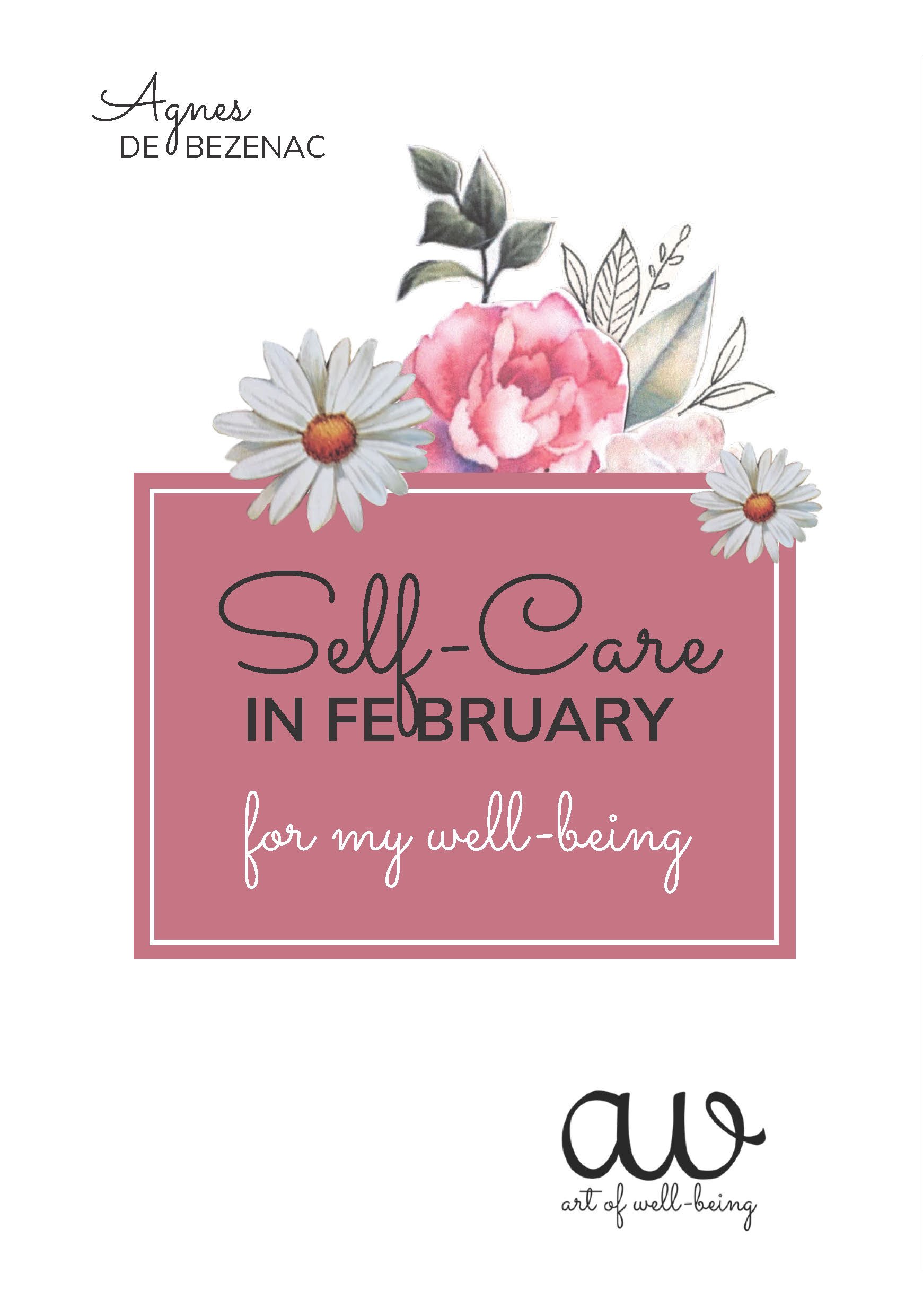 Self care for the month of February