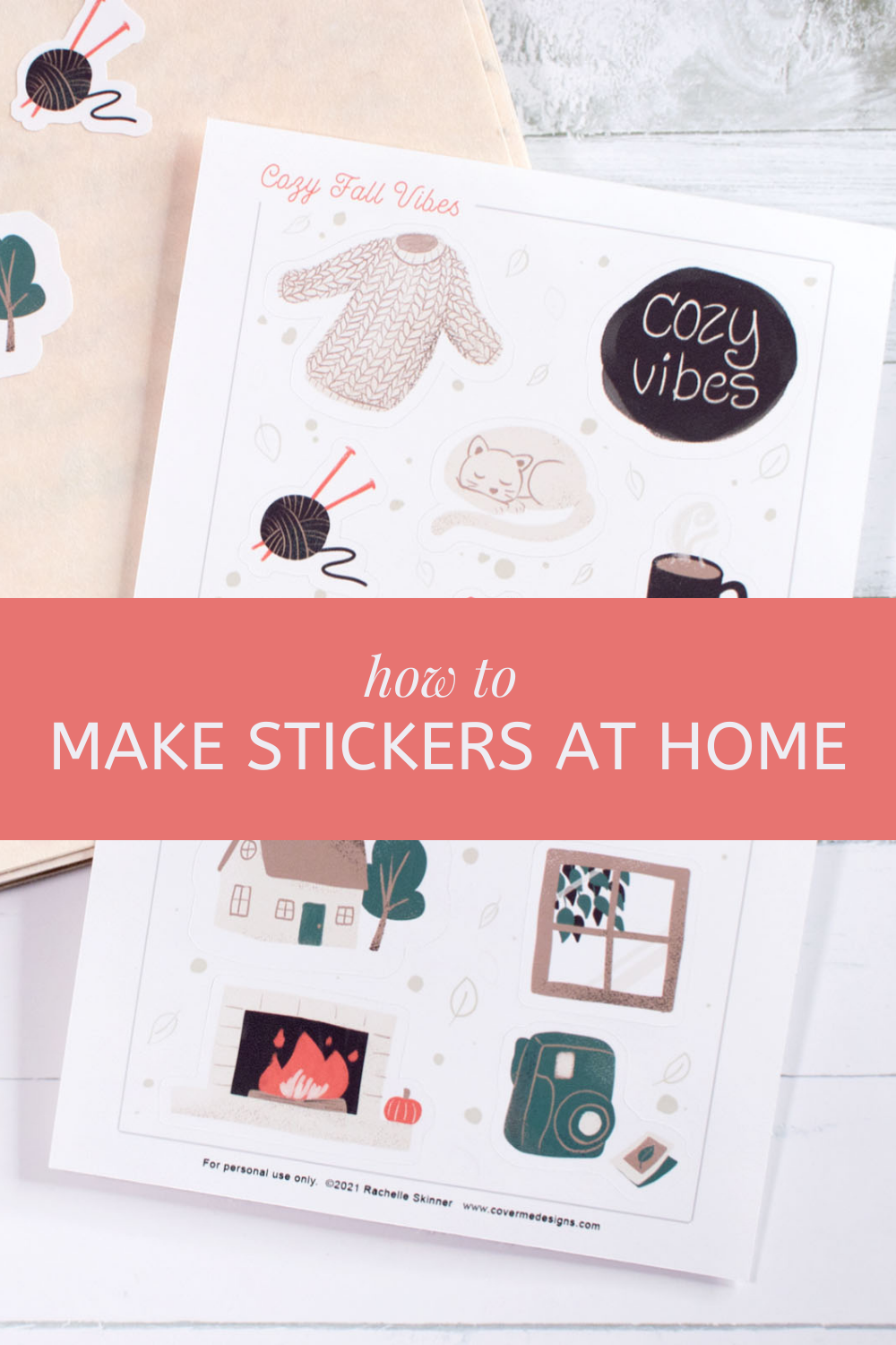 How to Make Your Own Stickers 