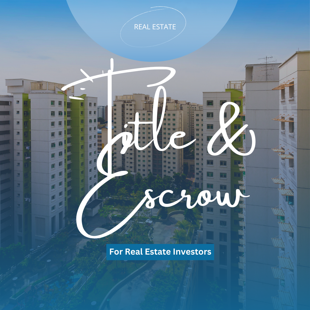 Title and Escrow