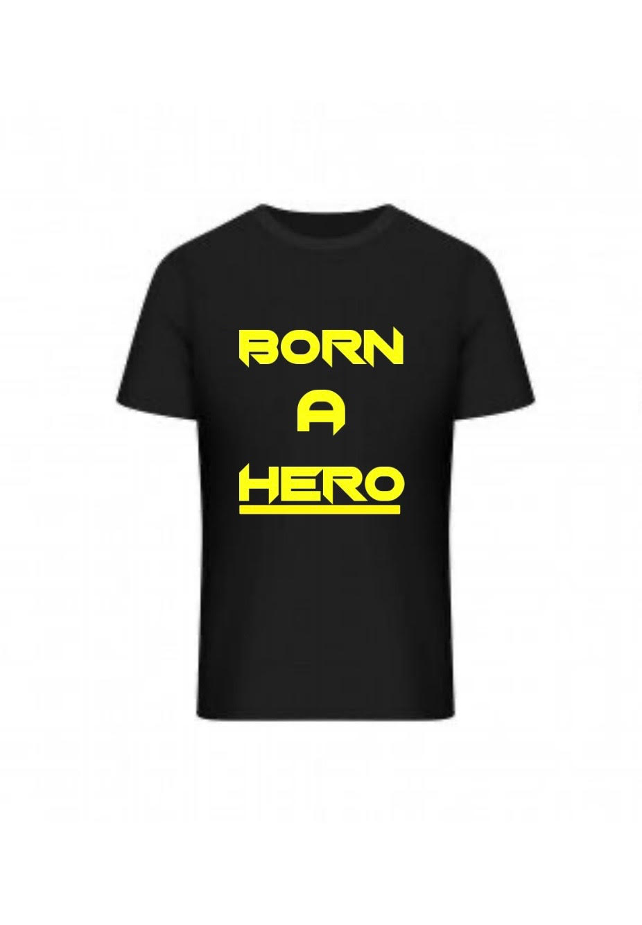 Born A Hero T-Shirt