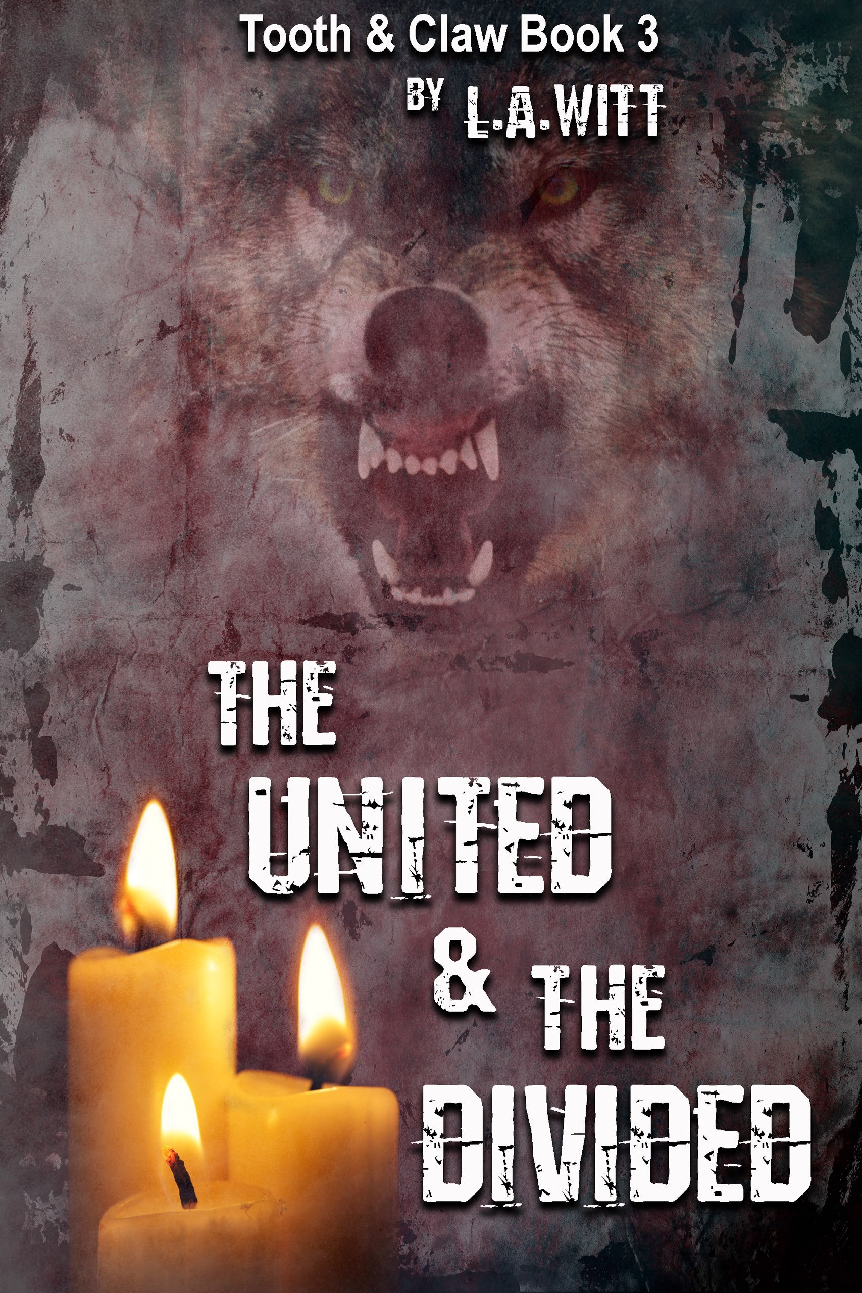 The United & the Divided: Tooth & Claw, Book 3 - Payhip