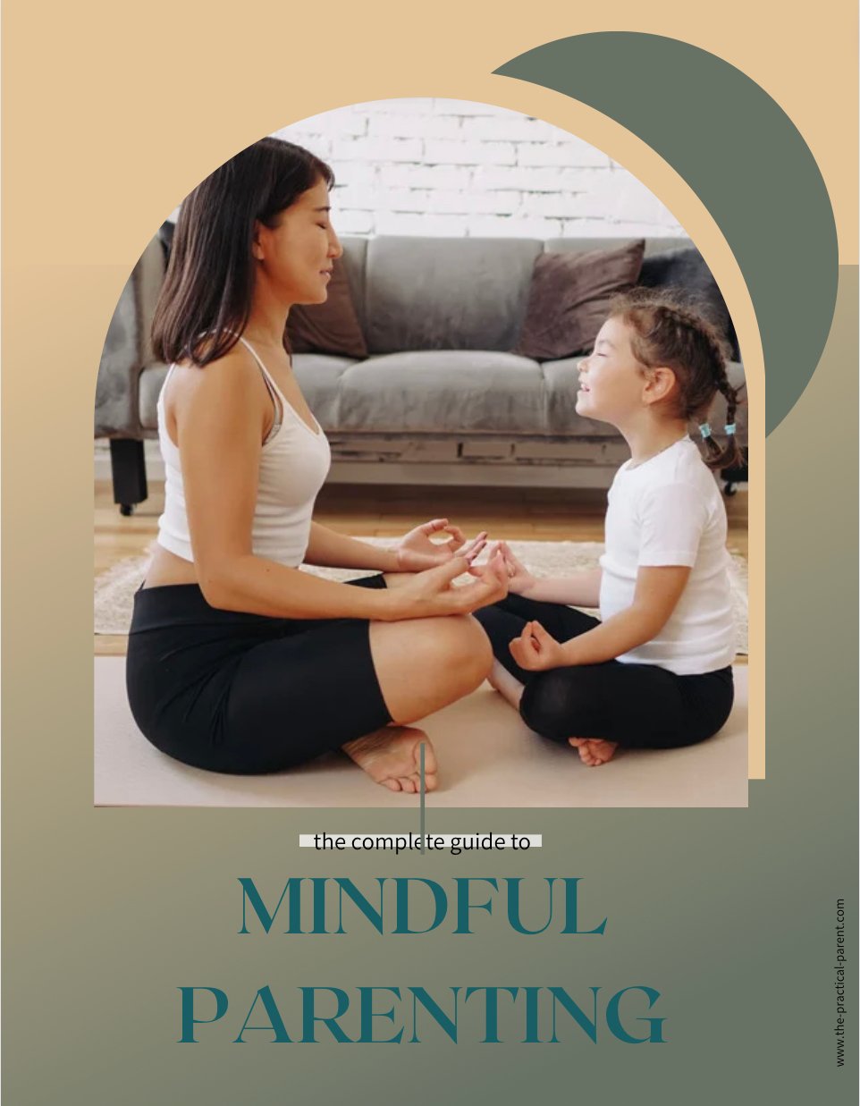 The Complete Guide To Mindful Parenting - Payhip
