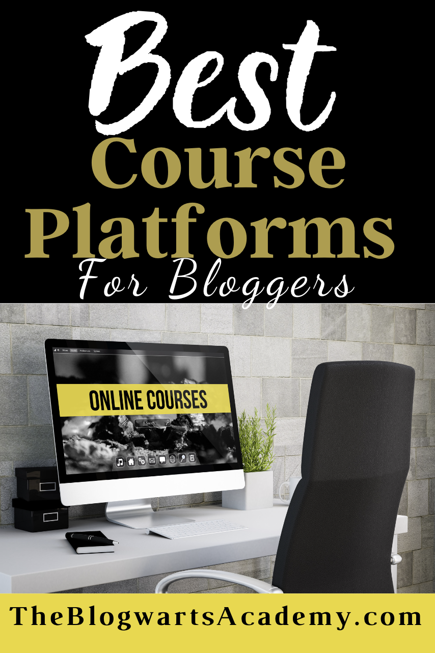 Best Course Platforms for Bloggers -Blogwarts Academy