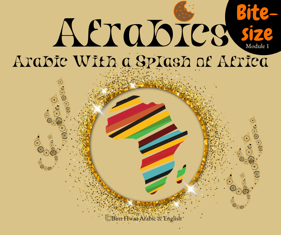 Afrabics - Bitesize - Module 1