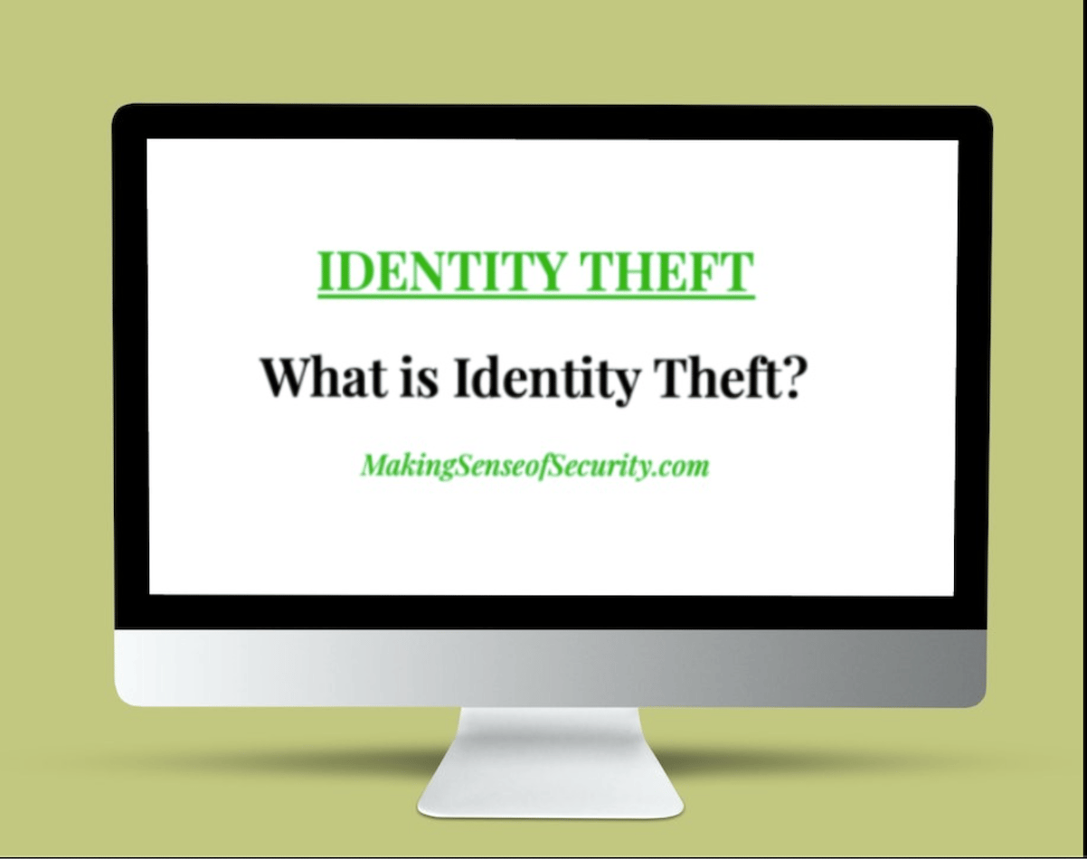 What is Identity Theft?