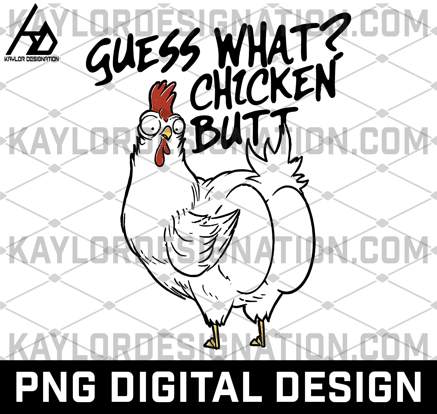 What's Up Chicken Butt Art
