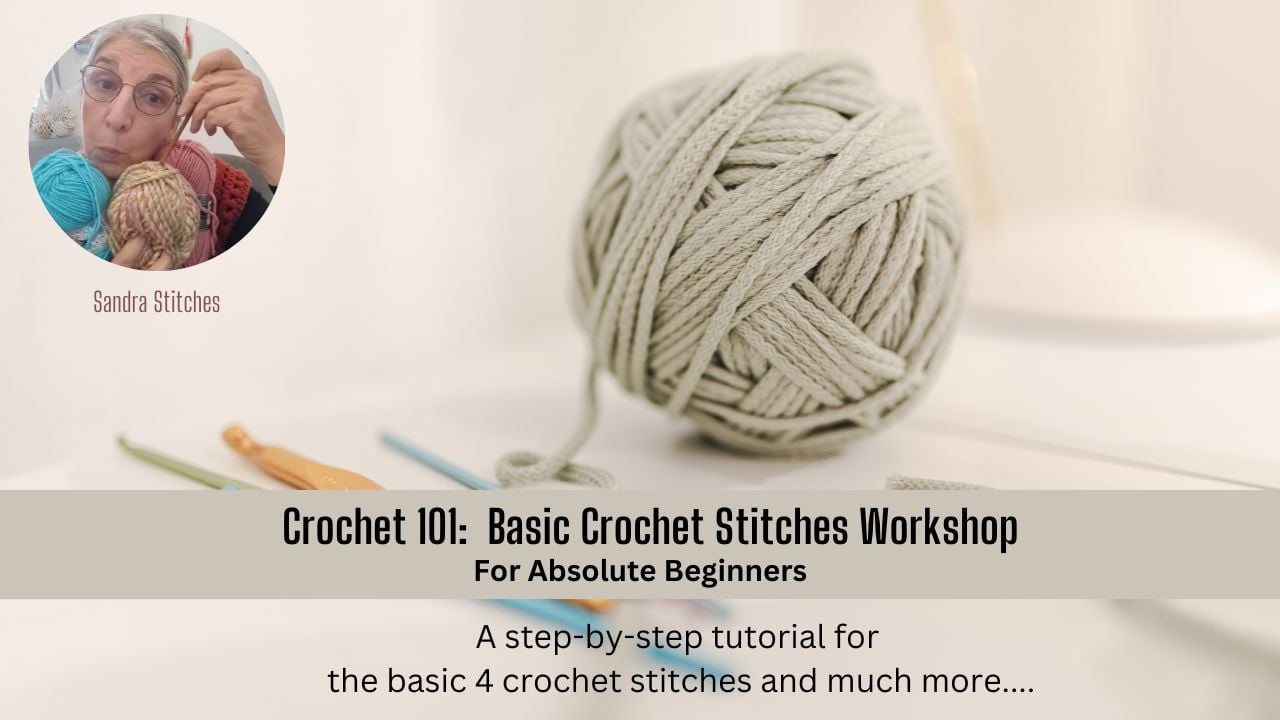 Crochet 101 - Learn to Crochet