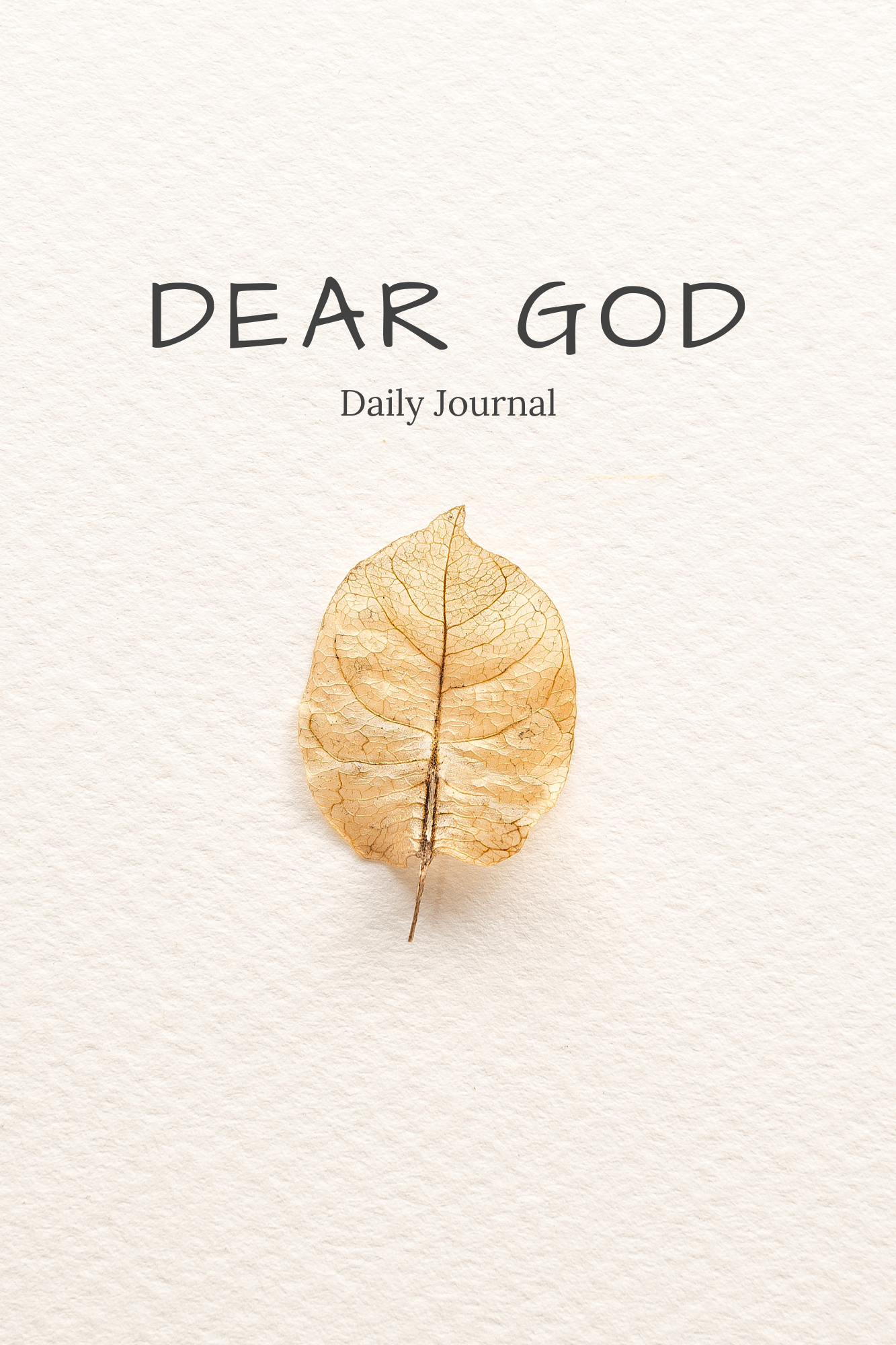 Keep a daily journal