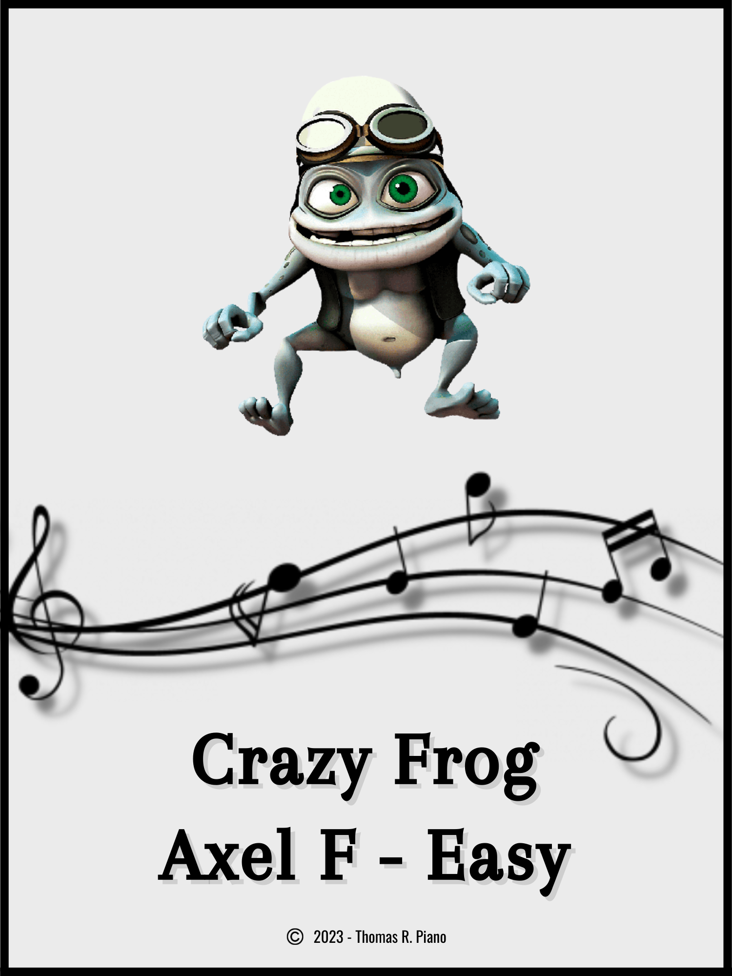 Axel F — Crazy Frog