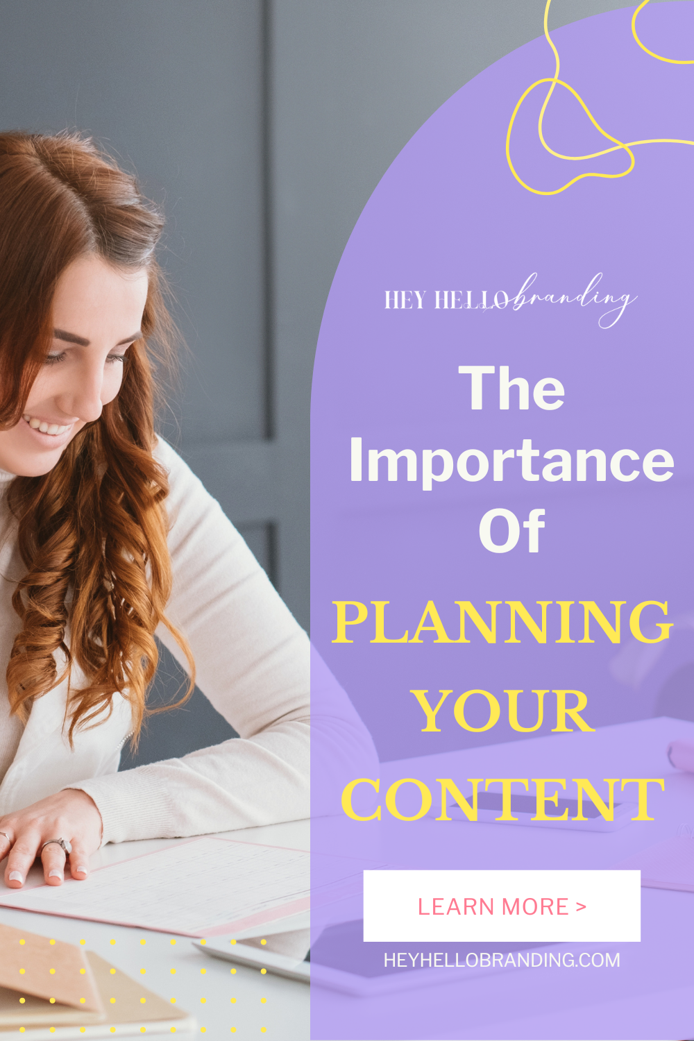 The Importance Of Planning Your Content - Hey Hello Branding