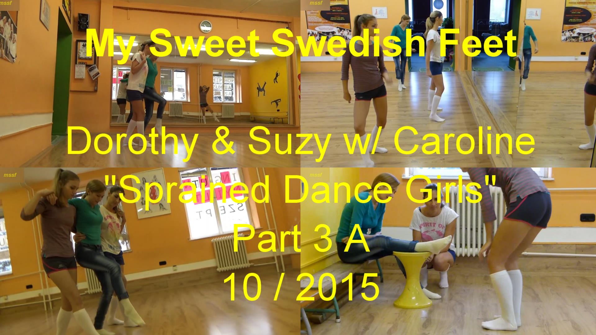 2023-12-16 Dorothy & Suzy w/ Caroline - Sprained Dance Girls - Part 3 A ...