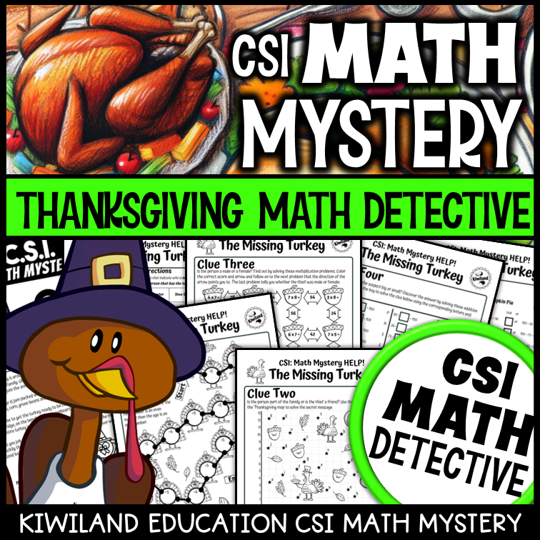 CSI Math Mystery Thanksgiving Activities with Turkey Addition and ...