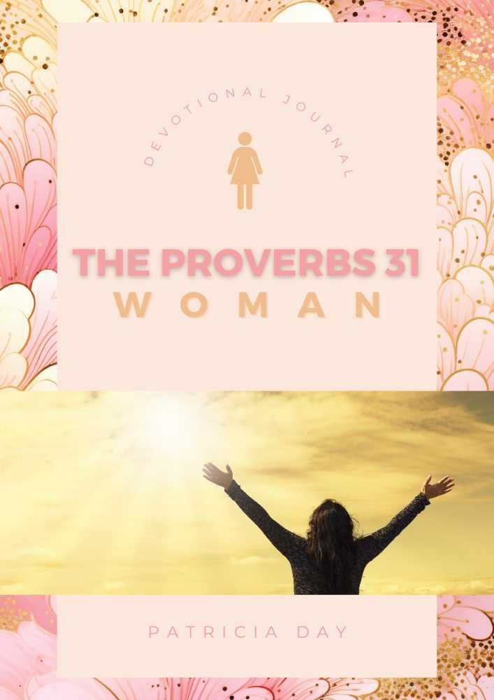 Proverbs 31 Devotional Journal