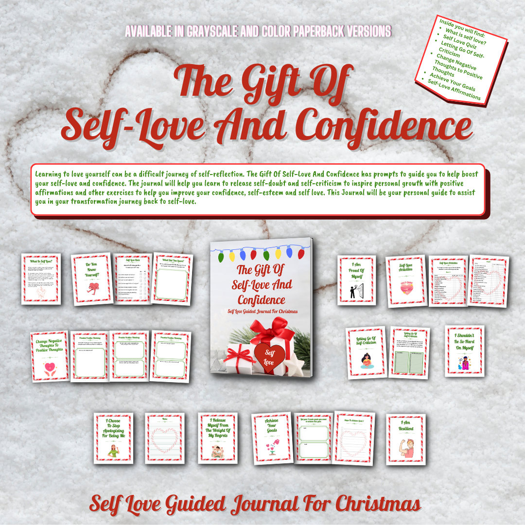 The Gift Of Self-Love And Confidence has prompts to guide you to help boost your self-love and confidence. This is a printable guided journal for teens/adults.
