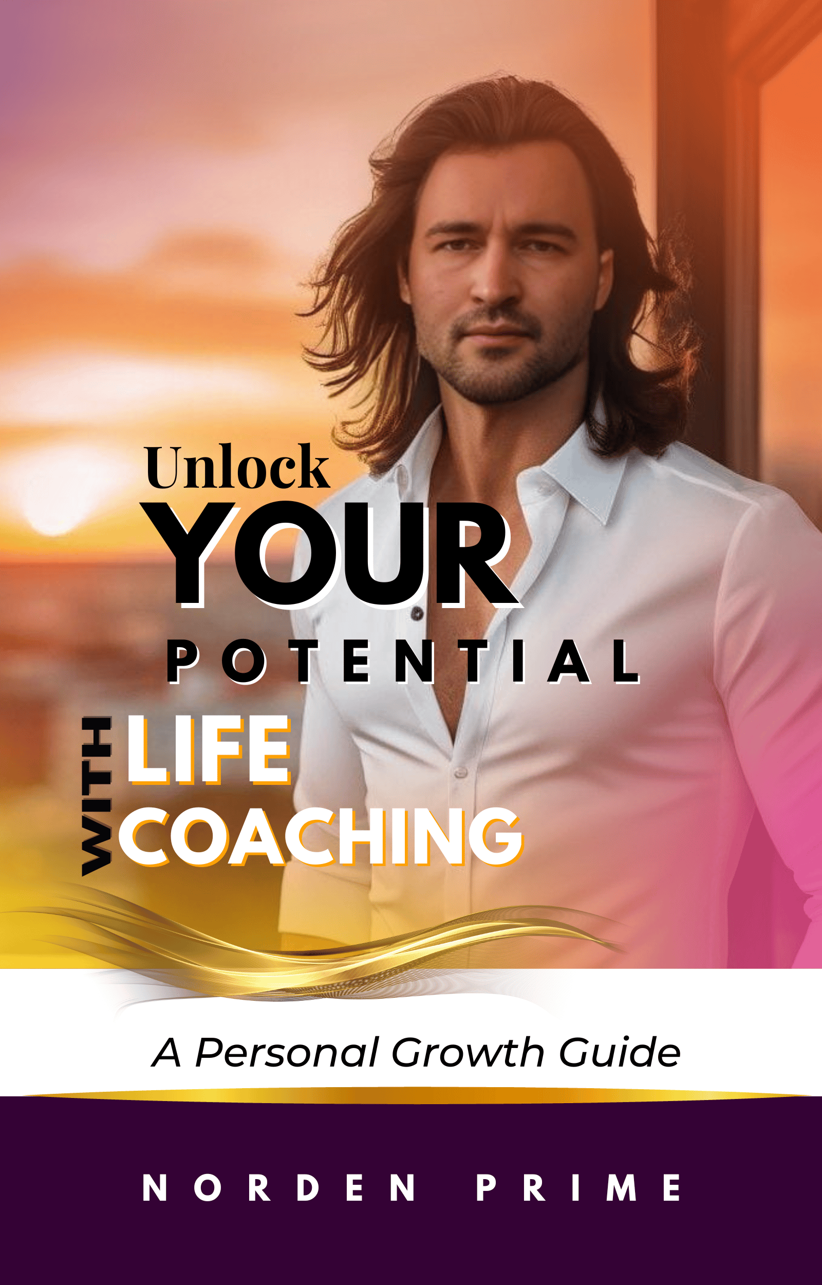 Unlock Your Potential with Life Coaching - A Personal Growth Guide