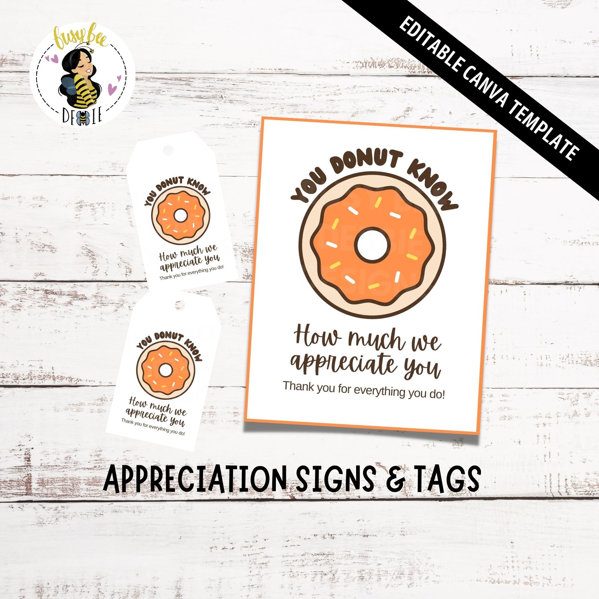 Editable Thank You Sign | You donut know how much we appreciate you | Teacher or Nurse Appreciation Sign and Gift tags | Nurse, Teacher or Staff Appreciation Download - Payhip editable-thank-you-sign-you-donut-know-how-much-we-appreciate-you-teacher-or-nurse-appreciation-sign-and-gift-tags-nurse-teacher-or-staff-appreciation-download-payhip