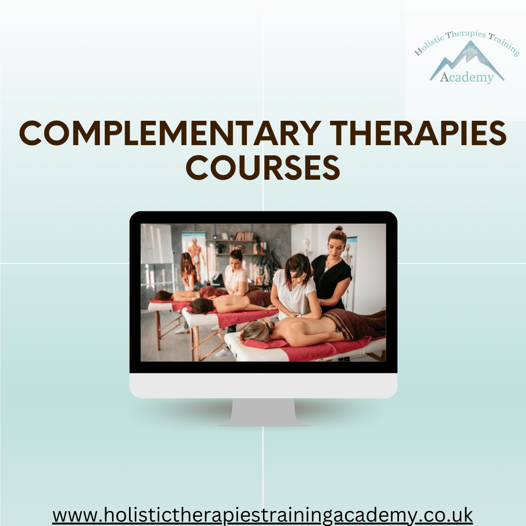 Holistic Therapies Training Academy - Complementary Therapies courses ...