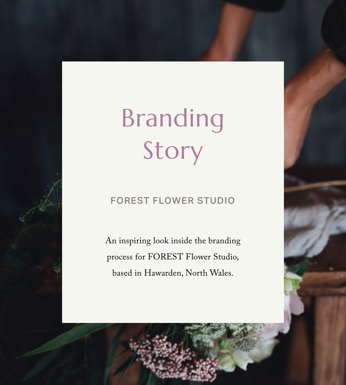 Small business branding story - florist