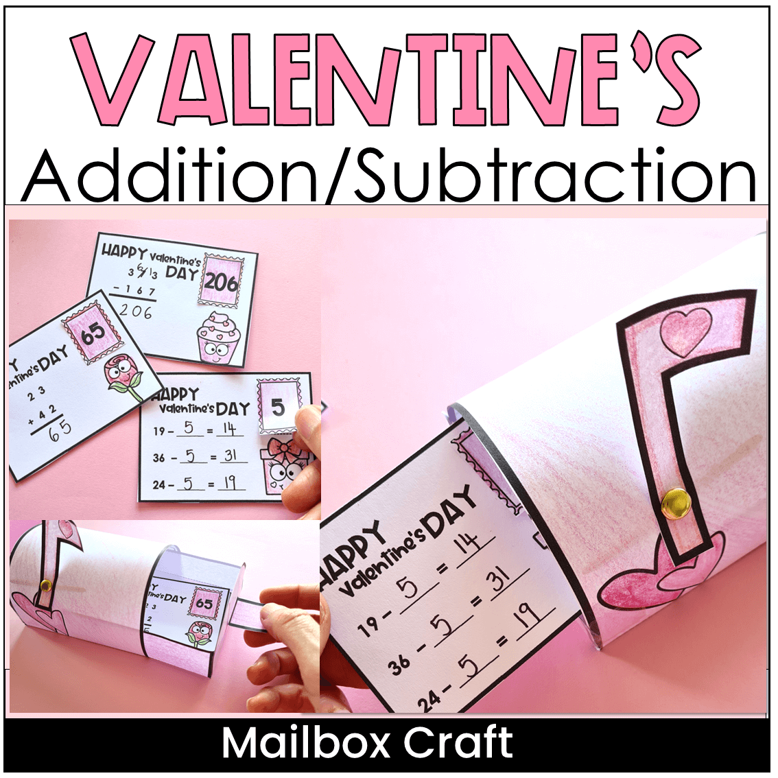 Valentines Day Addition and Subtraction Craft 1st, 2nd, 3rd Grade Math
