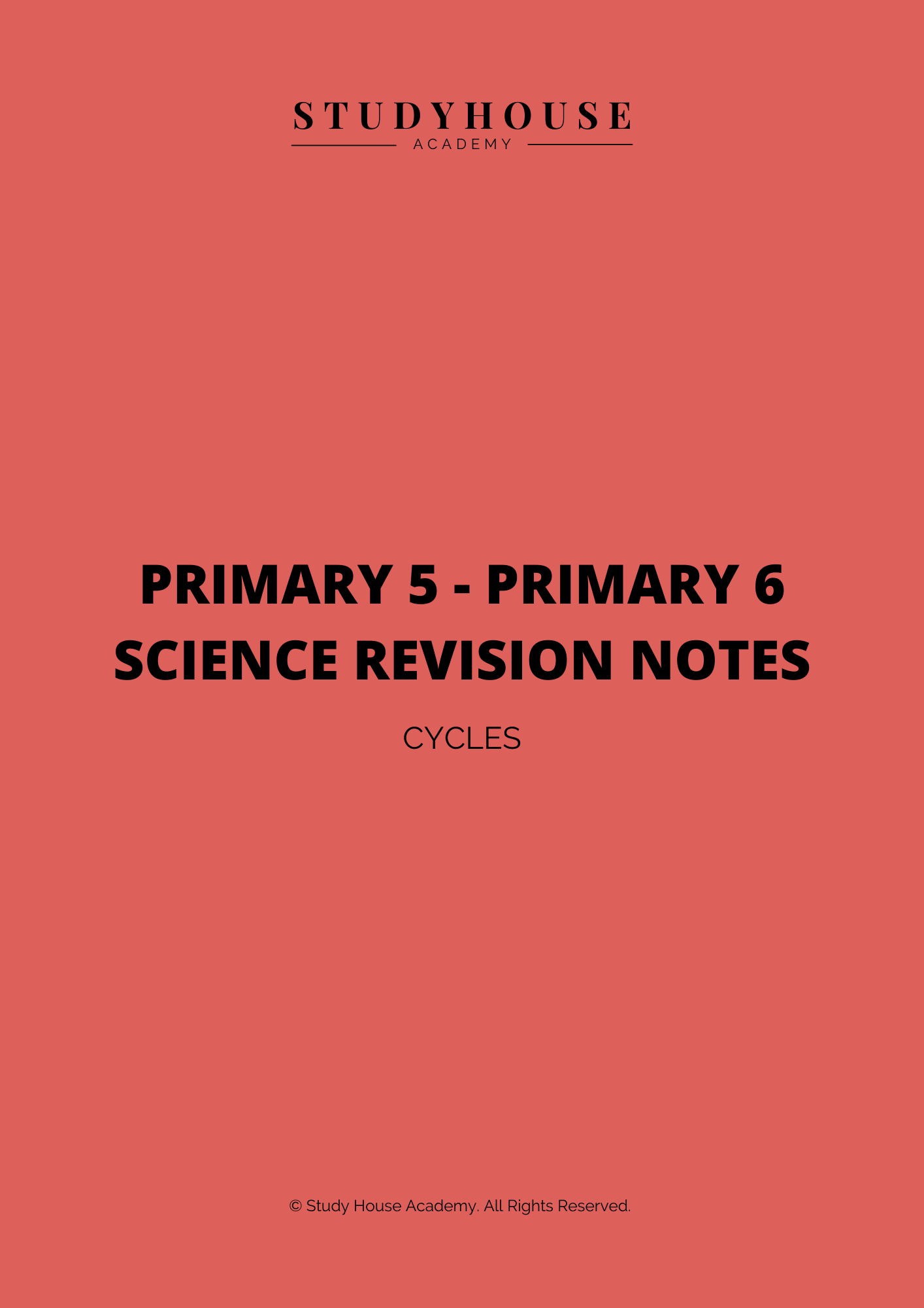 Primary Study Notes Primary 5 - Primary 6 Science Revision Notes (Cycles) - Payhip