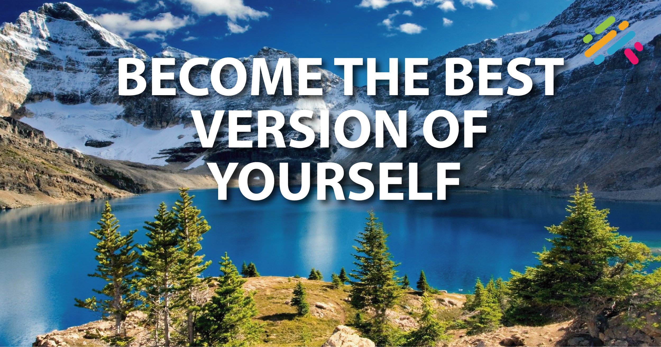 Become the Best Version of Yourself Video Course