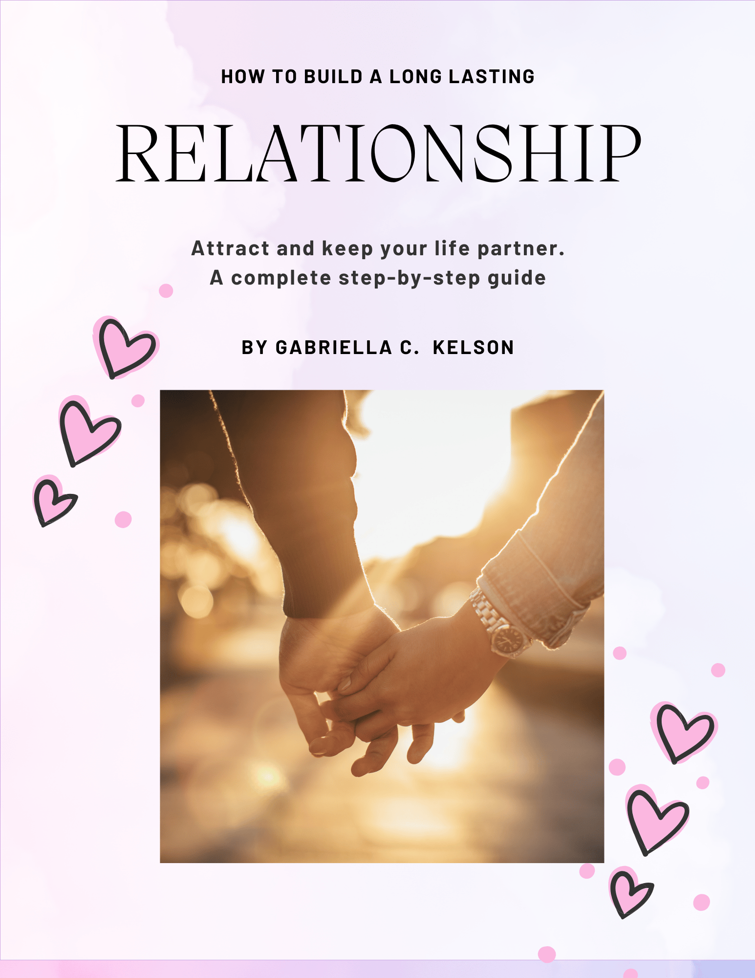 NURTURING LOVE BUILDING LASTING RELATIONSHIPS 2024 - Payhip