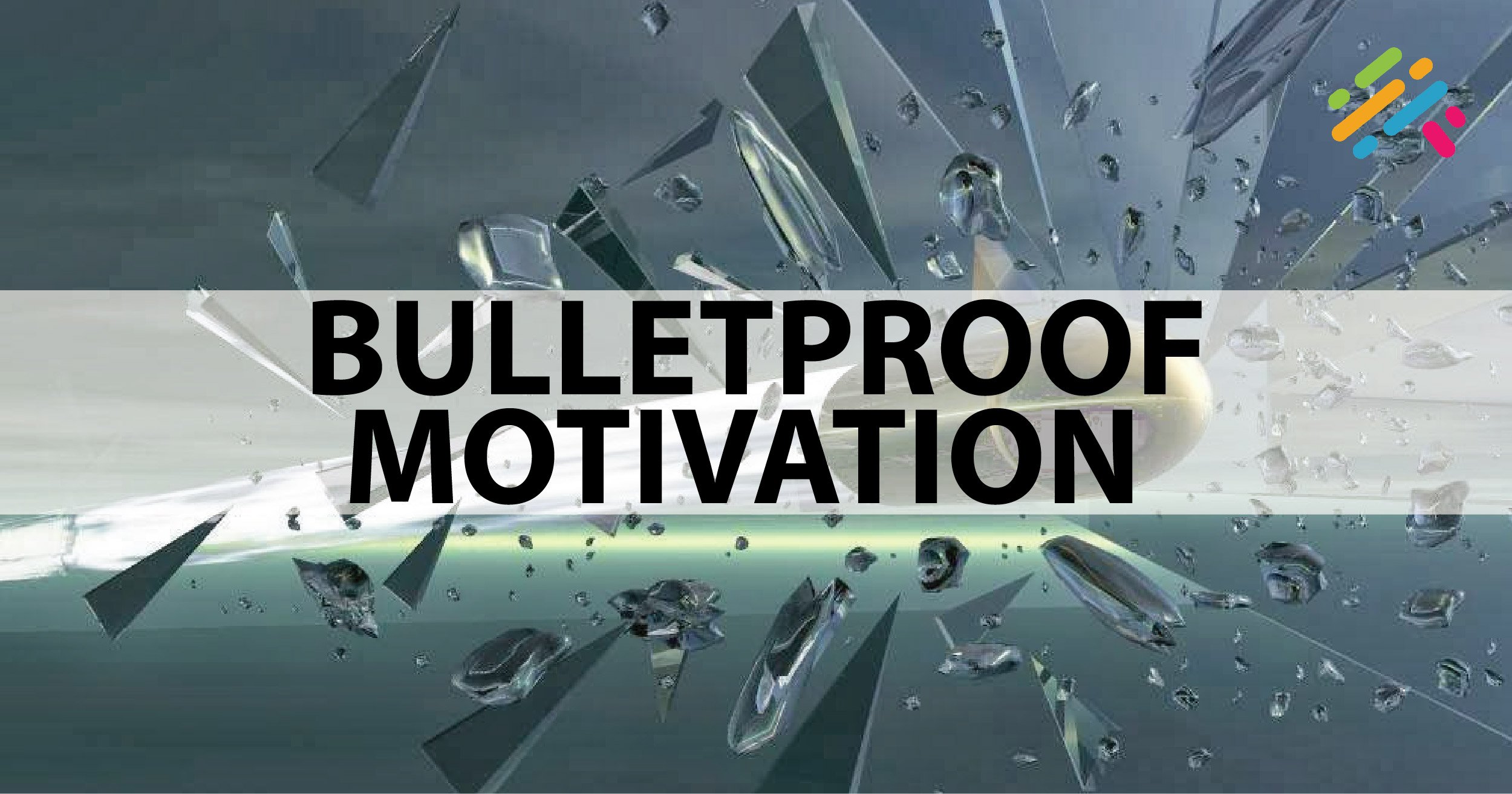Bulletproof Motivation Video Course