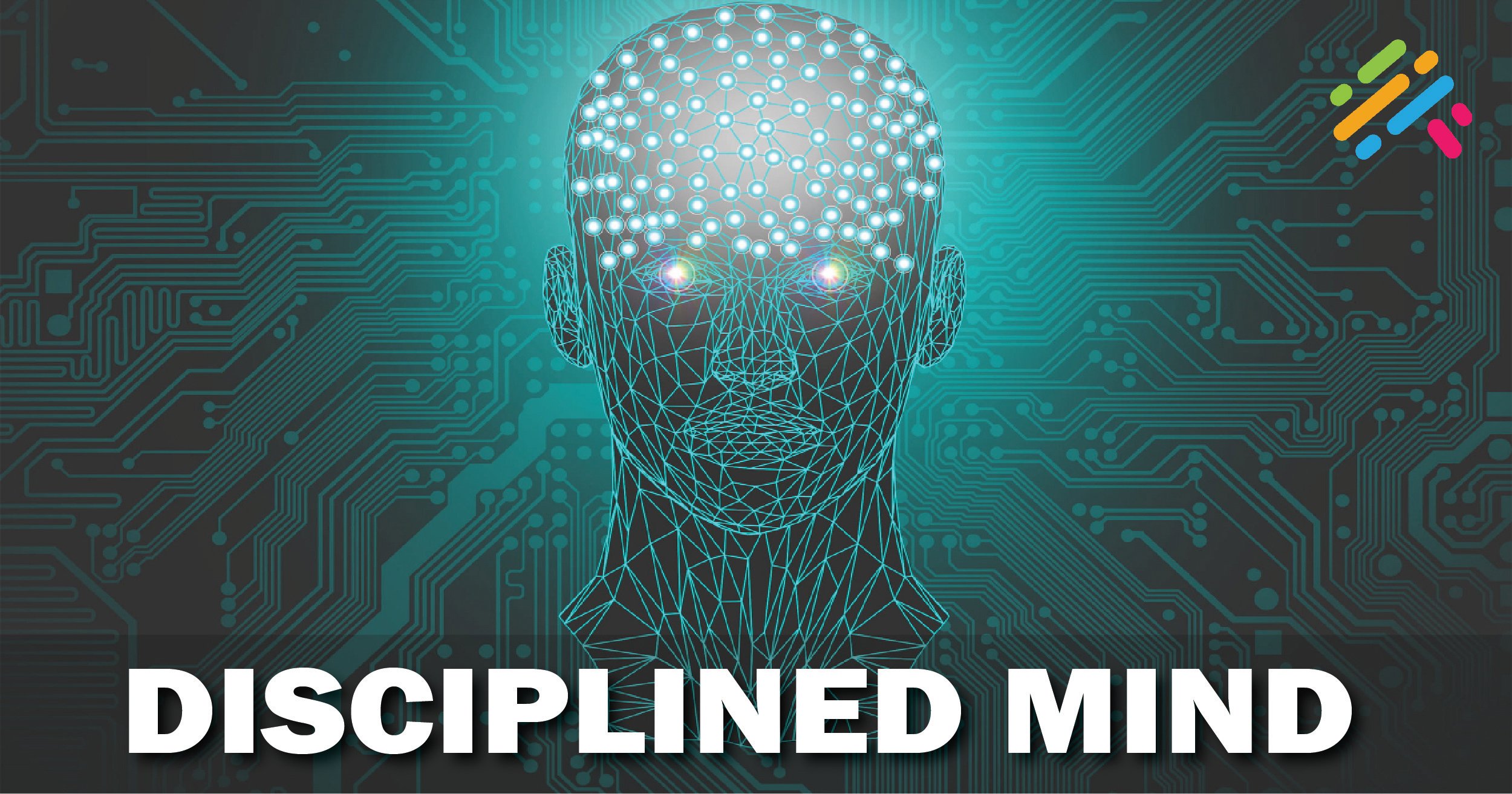 Disciplined Mind Video Course