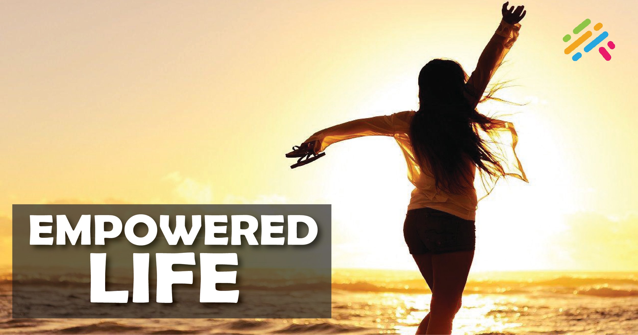 Empowered Life Video Course
