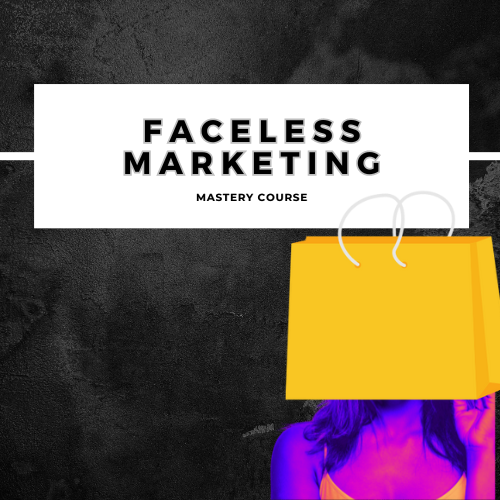 Master Faceless Marketing: Success in Faceless marketing