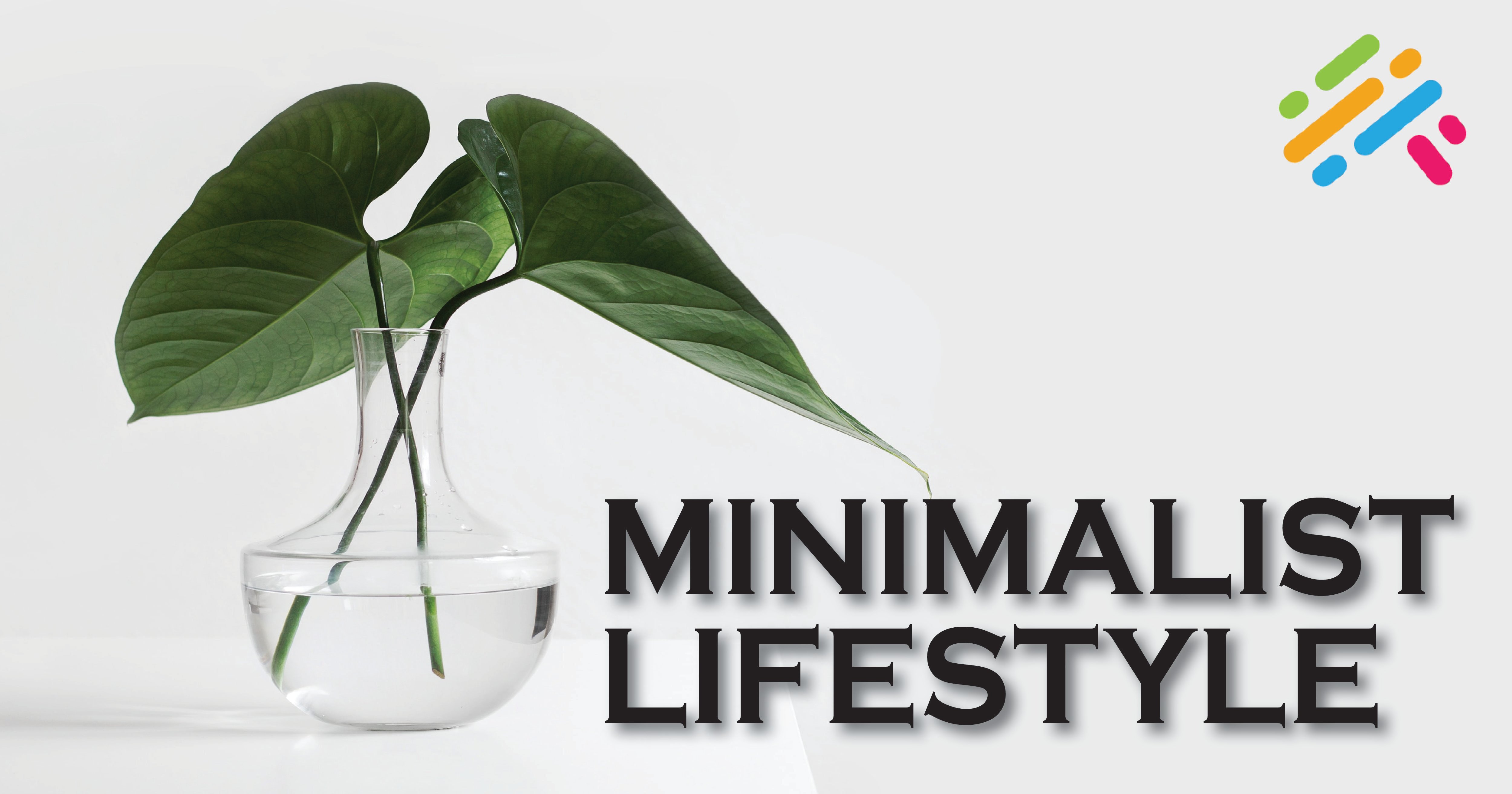 Minimalist Lifestyle