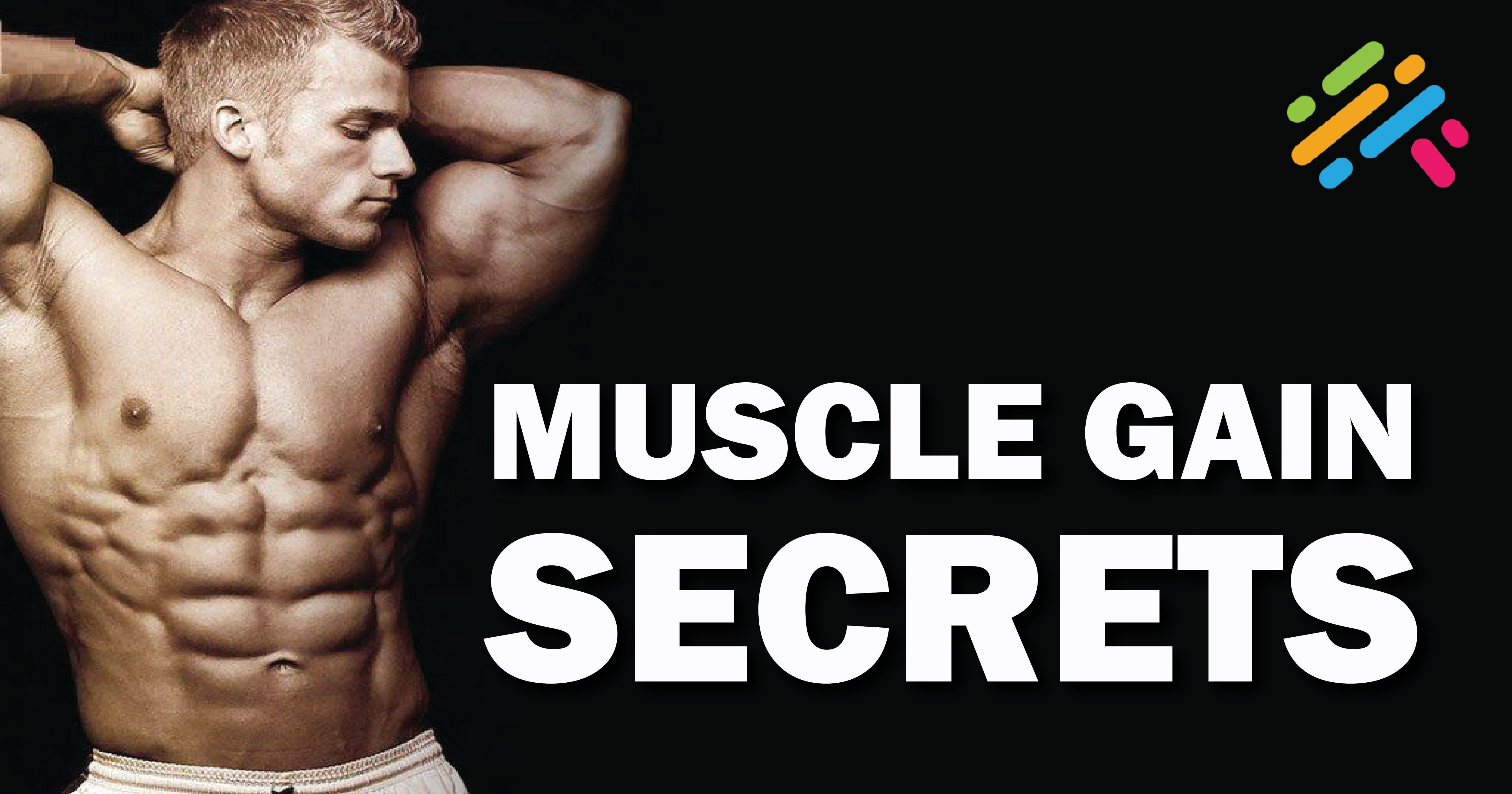 Muscle Gain Secrets
