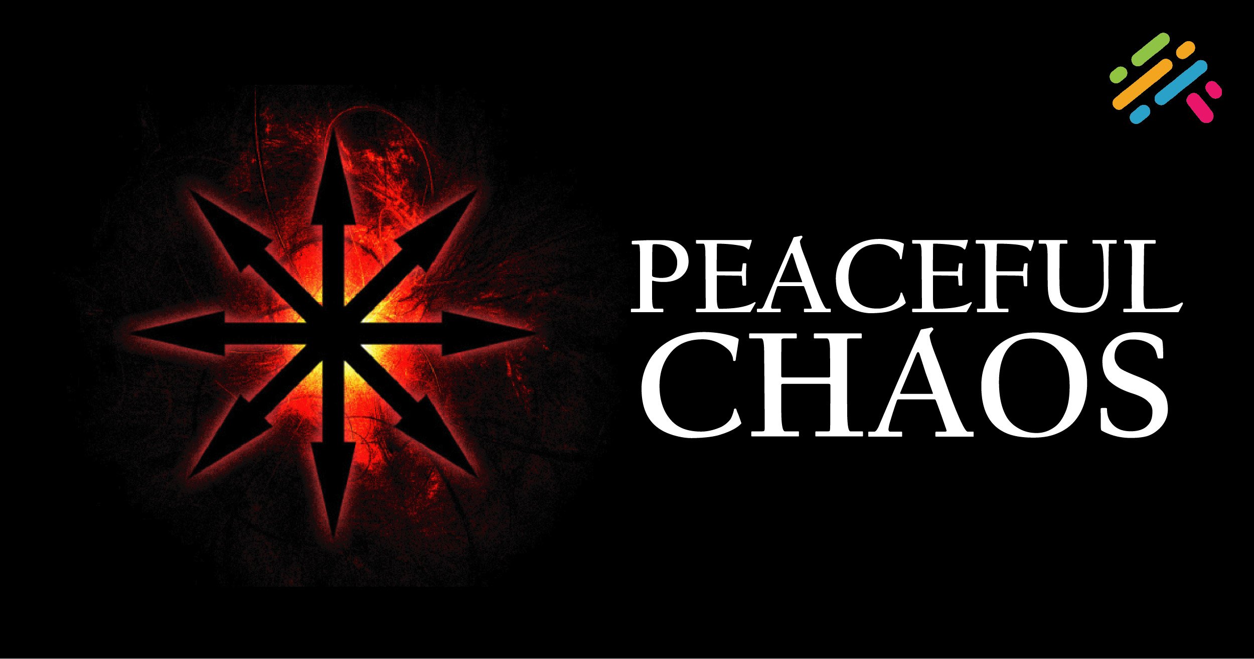 Peaceful Chaos
